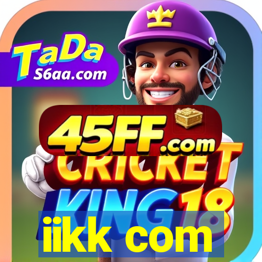 iikk com